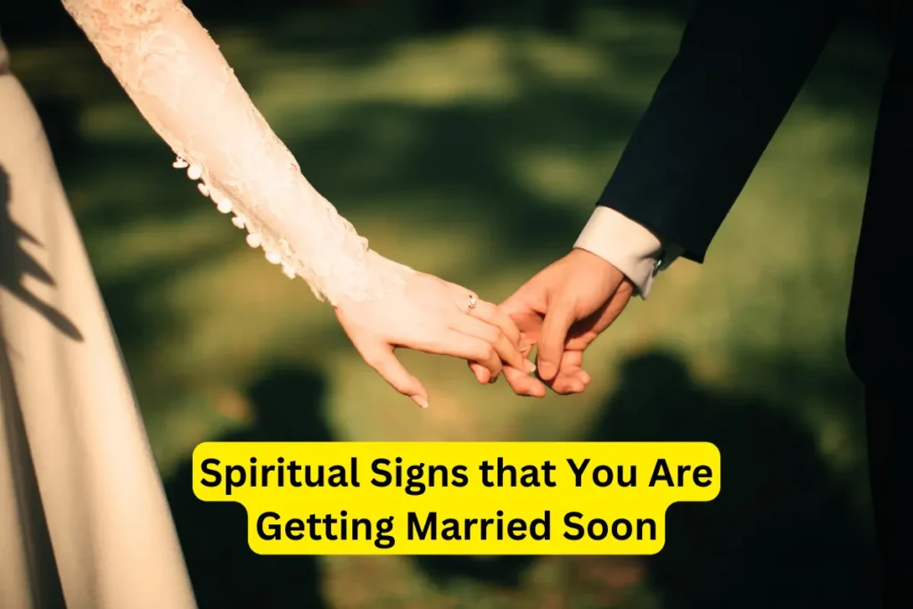 Spiritual Signs that You Are Getting Married Soon