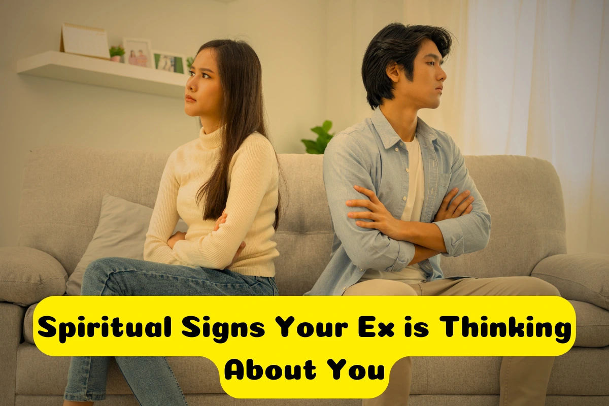 Spiritual Signs Your Ex is Thinking About You